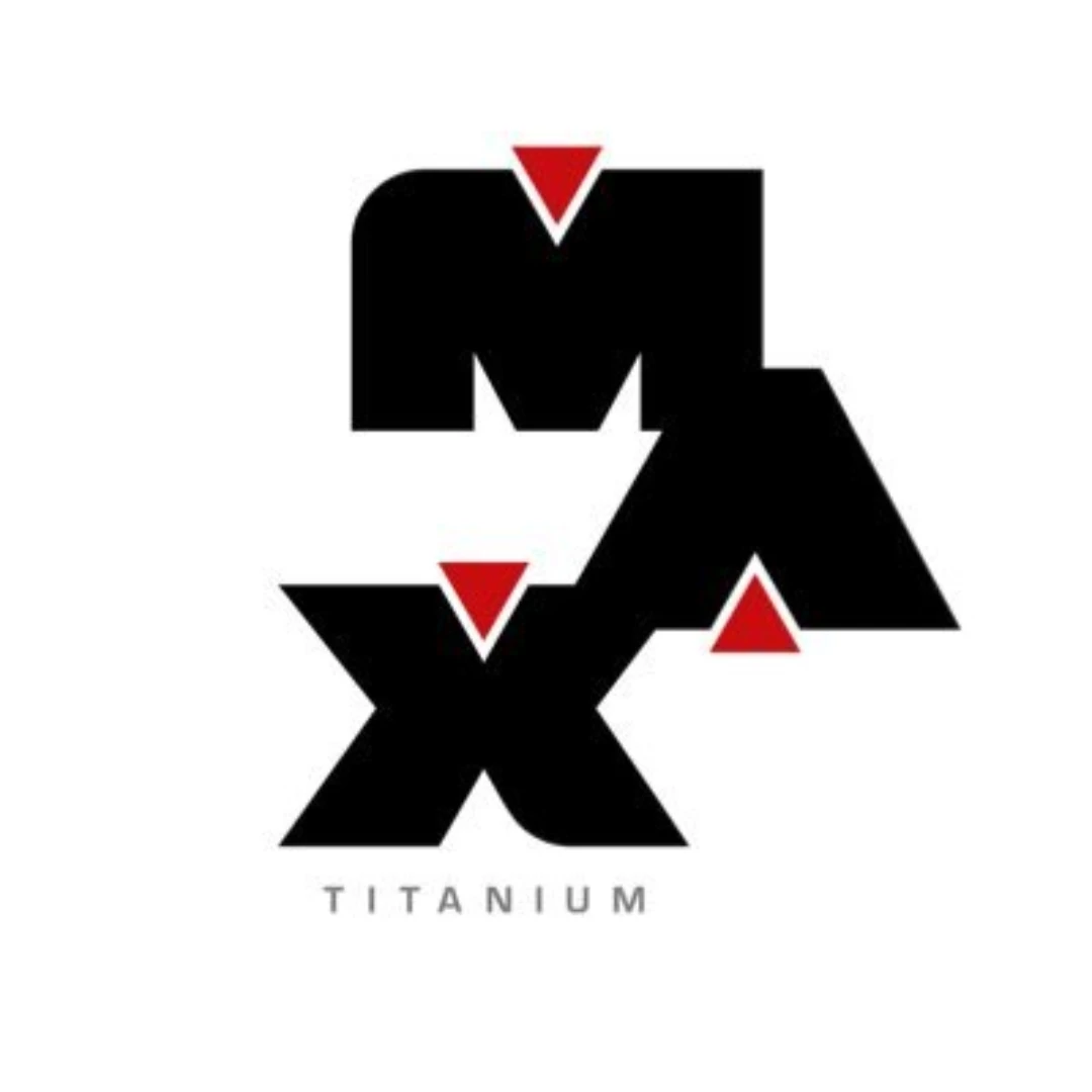 MAX TITANIUM